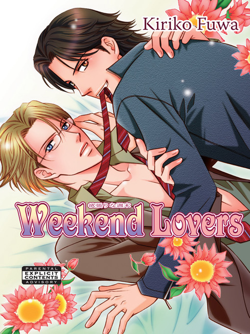 Title details for Weekend Lovers by Kiriko Fuwa - Wait list